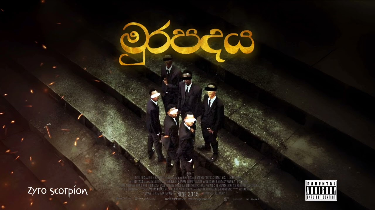 Murapadaya (මුරපදය) - Zyro scorpion ( Unofficial audio demo dirty version )