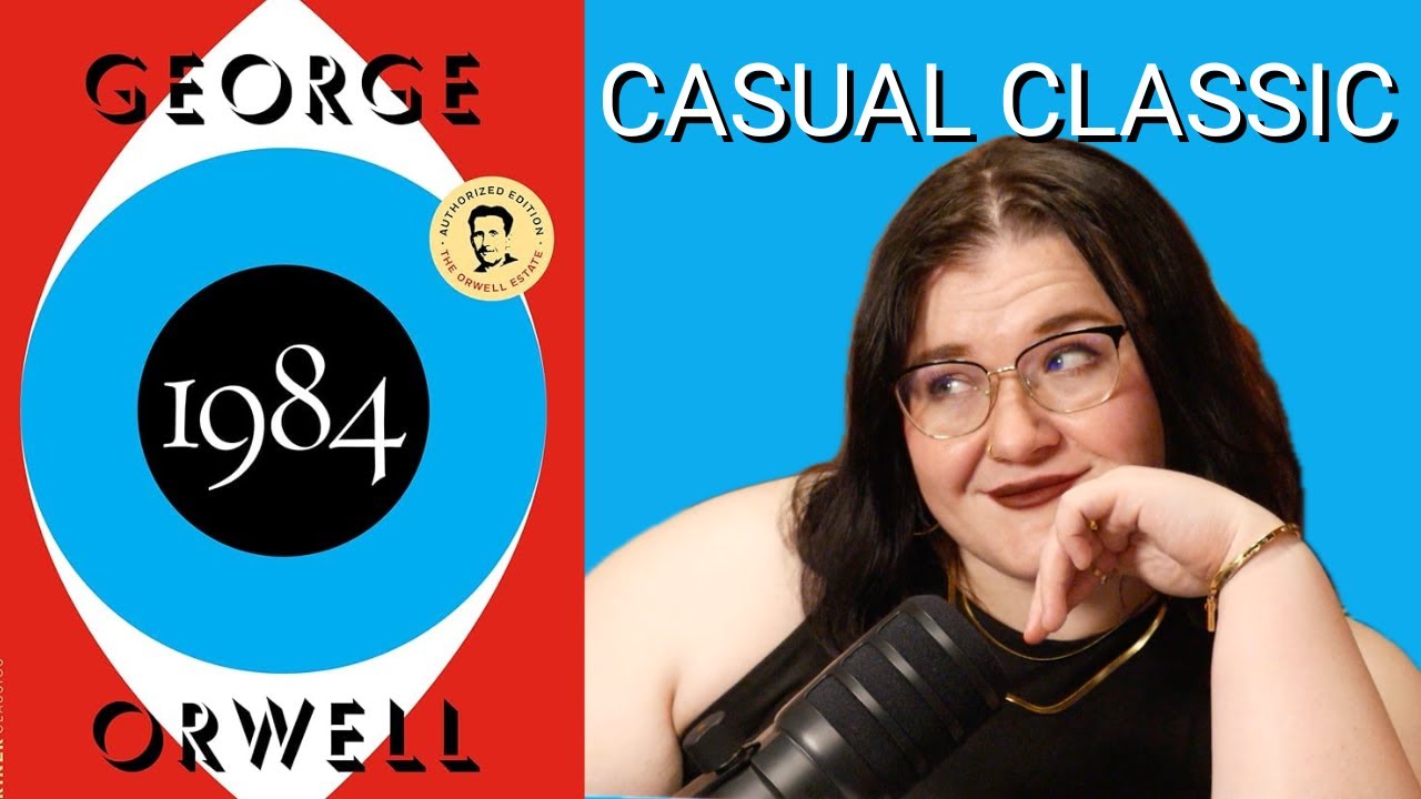 1984 is more relevant than ever | CASUAL CLASSIC