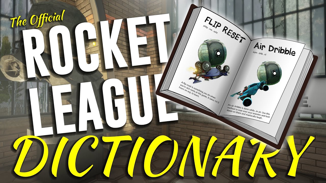 The Official Rocket League Dictionary