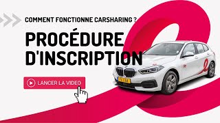 FLEX Carsharing | Procédure d'inscription Flex Carsharing General Information