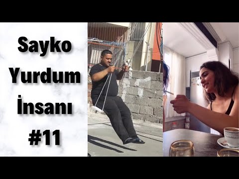 Sayko Yurdum İnsanı #11