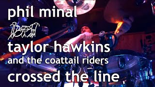 Drum Cover | Taylor Hawkins &amp; the Coattail Riders | Crossed The Line