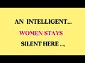 Ancient Chinese Wisdom | An Intelligent Woman Never Says These Things