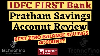 Idfc First Bank Pratham Savings Account Review   Details  Best Zero Balance Account 