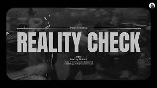 Reality Check (Official Video) | New Punjabi Song 2023 | Jxggi | Sickboi | Latest Punjabi Song 2023