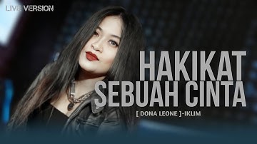 HAKIKAT SEBUAH CINTA - DONA LEONE | Woww VIRAL Suara Menggelegar BUMIL Lady Rocker | SLOW ROCK