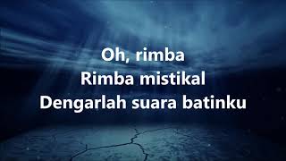 M NASIR Tari Cinta Rimba Mistikal Lirik Lyrics On Screen