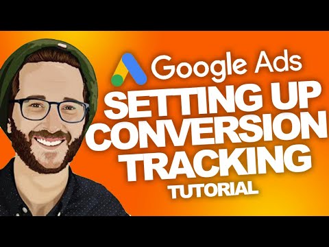 GOOGLE ADS How to SET UP Conversion Tracking TUTORIAL 2022 - YouTube