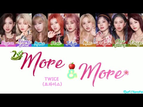 TWICE (트와이스) "MORE & MORE" (Color Coded Lyrics Eng/Rom/Han/가사)