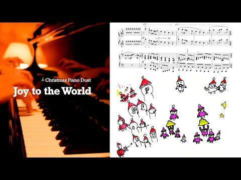 Joy to the world (Christmas Piano Duet) - Lowell Mason