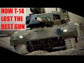 How T-14 Armata Lost The Best Gun