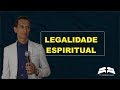 LEGALIDADE ESPIRITUAL