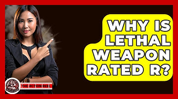 Why Is Lethal Weapon Rated R? - The Action Reel