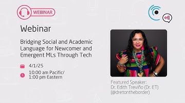 Bridging Social and Academic Language for Newcomer and Emergent ML Students Through Tech (ft. Dr ET)
