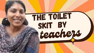 The toilet gcina mhlophe || The Toilet ||Gcina mhlope || Skit by Teachers || The toilet mhlophe