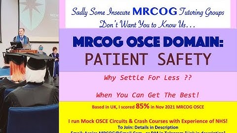 🇬🇧  MRCOG OSCE Domains - Patient Safety - SamAspire - 🇬🇧  UK Mentor🇬🇧