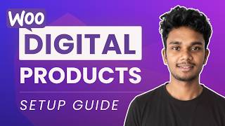 How To Create a Digital Download Product in WooCommerce (Step-by-Step Guide)