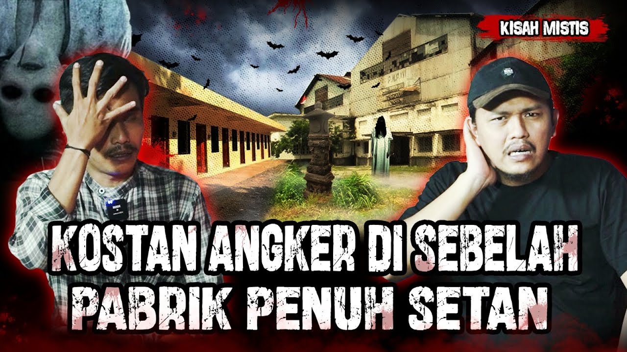 KERJA DI GUDANG PENCARI TUMBAL!! SAMPE KONTRAKAN SETANNYA TETAP BERKELIARAN!!