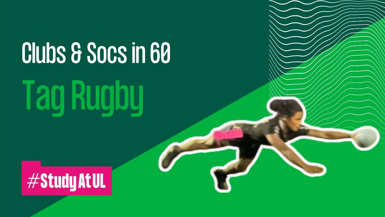 Clubs & Socs in 60 - Tag Rugby