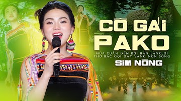 Đây Chính Là Phiên Bản CÔ GÁI PAKO Cuốn Nhất Hiện Nay I Nhạc Đỏ Cách Mạng HOT Nhất 2025 I Sim Nông