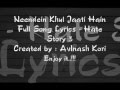 Neendein Khul Jaati Hain Full Song Lyrics