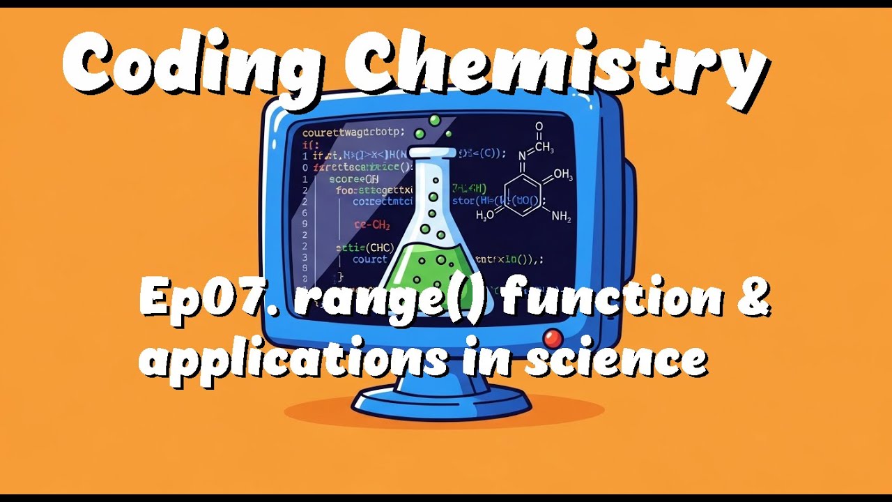 Ep07.  Python Iterables 101: Mastering the range() Function for Scientific Computing