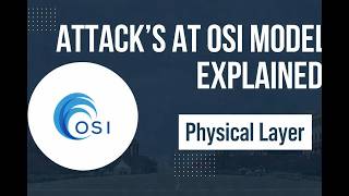 OSI Layer Attack and Preventive Controls | Physical Layer