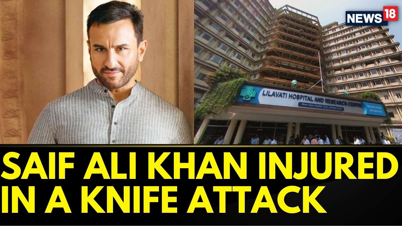 Saif Ali Khan Injured In A Knife Attack By Intruder At His Mumbai Home ...