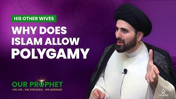 183: Why does Islam allow men to have four wives? | Our Prophet