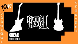 Cheat!: Guitar Hero II - How to Strum Good