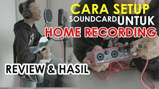 BASIC DASAR REKAMAN DENGAN SOUNDCARD FOCUSRITE SCARLET | REVIEW | #tutorialhomerecording23