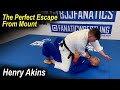 How To Do The Perfect Jiu Jitsu Upa (Escape From Mount) by Henry Akins