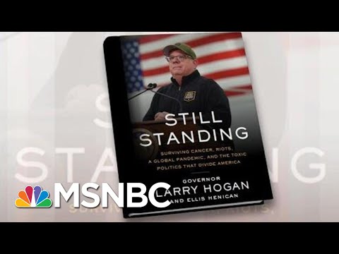 MD Governor Hogan: ‘Still Standing’ | Morning Joe | MSNBC