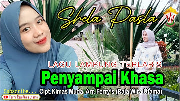 Lagu Lampung Terlaris paling dicari  (cover) - PENYAMPAI KHASA -  Shela Pasla [OMV]