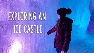 Ice Castles New Hampshire 2021