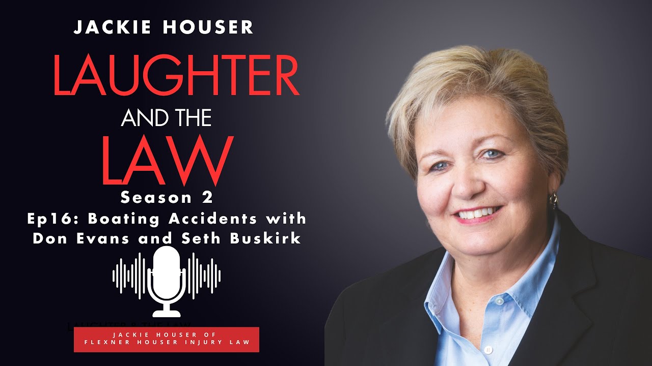 Laughter and the Law- Boating Accidents & Maritime Law: What You Don’t Know Could Cost You