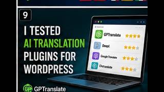 I tested AI translation plugins for WordPress