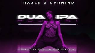 Dua Lipa - Houdini | Razer x NVRMIND Remix (Slowed Version)