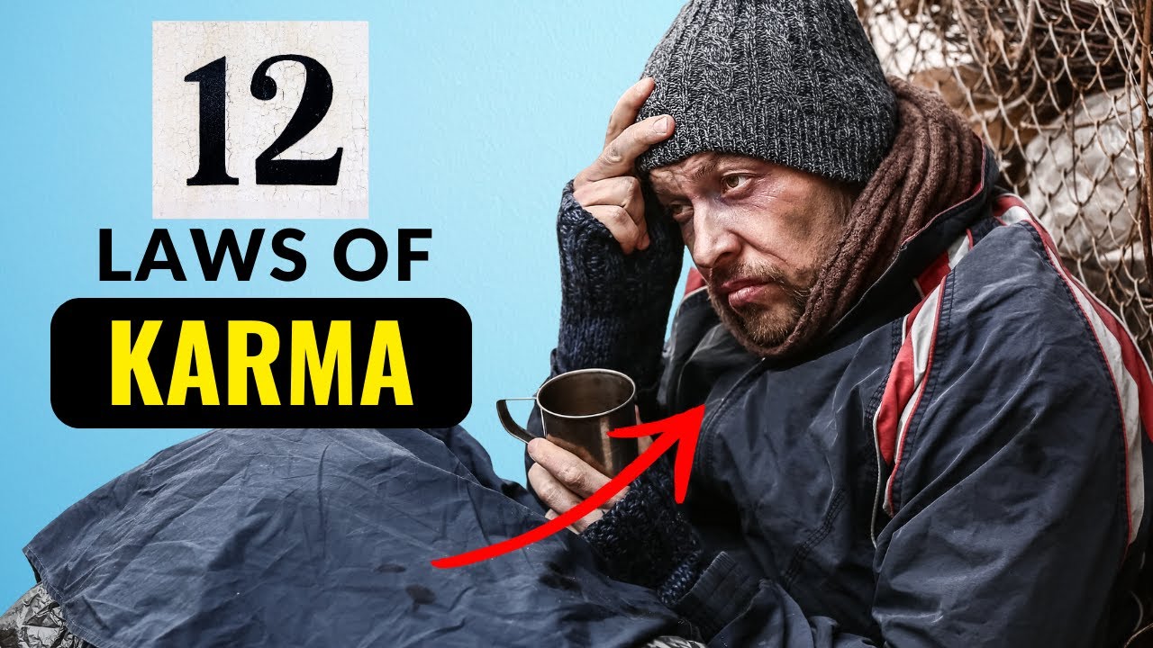 The 12 Laws Of Karma That Will Change Your Life - YouTube