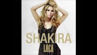 Shakira - Loca (Audio - English Version)