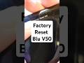 Blu V50 Factory Reset Hard Reset