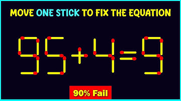 Can You Fix 🔥 95+4=9  by Moving Only 1 Matchstick ? | #matchstickpuzzle