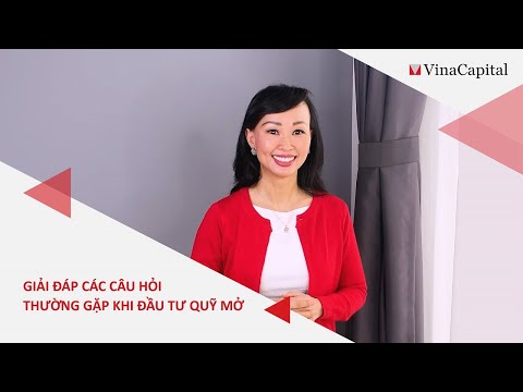 Giải Đáp Các Câu Hỏi Thường Gặp Khi Đầu Tư Quỹ Mở | #FinanceFriday | Video 2