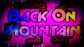 (Mobile) Back on Mountain by MaJacko Complete (Insane Demon)