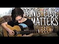 Nothing Else Matters | Metallica [Fingerstyle Cover]