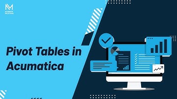 Pivot Tables in Acumatica