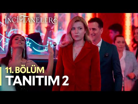 İnci Taneleri – 11. Bölüm Tanıtım 2