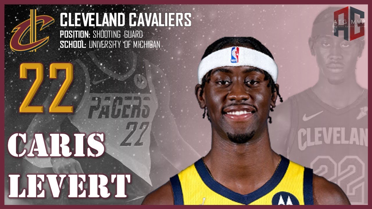 CLEVELAND CAVALIERS: Caris LeVert ᴴᴰ
