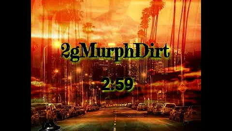 Dirty Murph - 2:59 [Prod. by Bossdoggthebeatmaker] (Audio)