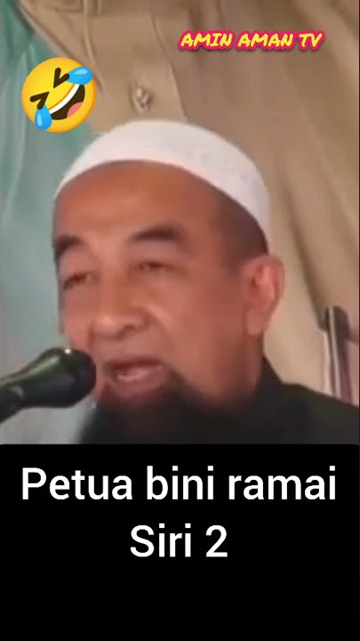 PETUA BINI RAMAI SIRI 2 || UAI